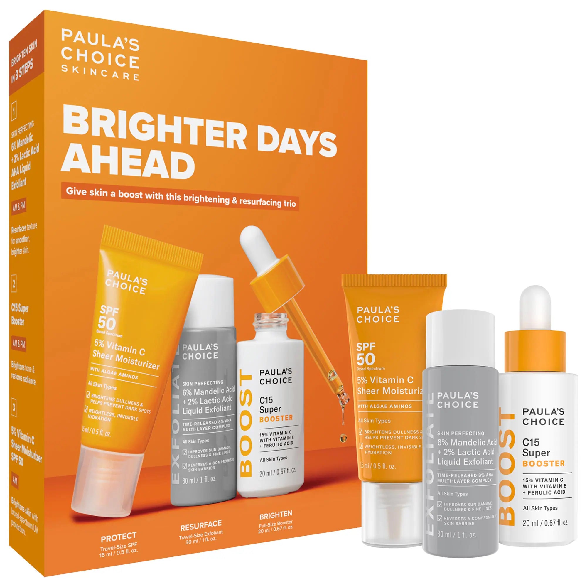 PAULA'S CHOICE BRIGHTER DAYS AHEAD