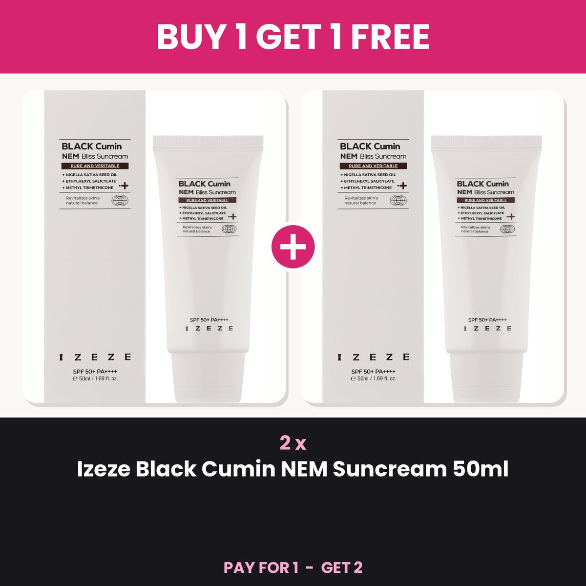 Buy 1 Get 1 Free - 2 x Izeze Black Cumin NEM Suncream 50ml
